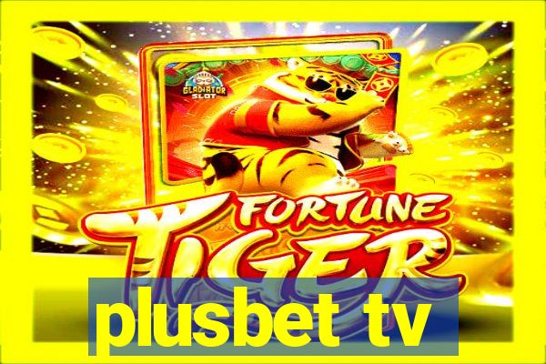 plusbet tv